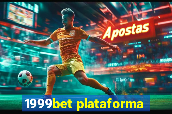 1999bet plataforma